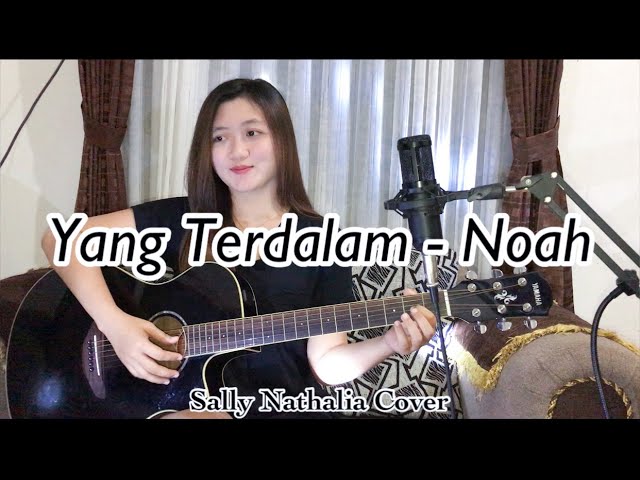 Yang Terdalam - Noah (Sally Nathalia Cover) class=