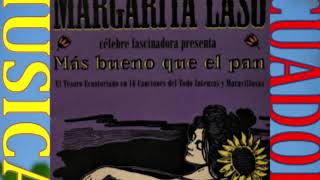 Video thumbnail of "Margarita Laso. 03 -  El puente del Juncal"