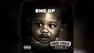 BME Up - Obie Trice (With Lyrics)