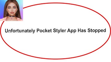 Fix Pocket Styler Unfortunately Has Stopped | Pocket Styler Stopped Problem | PSA 24