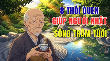 8 Thói Quen Giúp Người Nhật Sống Trăm Tuổi