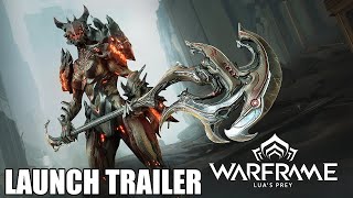 Full Warframe | Lua’s Prey Official Launch Trailer - Available Now On All Platforms! Guide