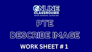 PTE describe image template | online classrooms