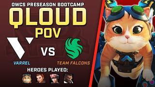 [ Qloud ] Cat in the Clouds | Varrel vs Team Falcons | OWCS Preseason Bootcamp screenshot 5
