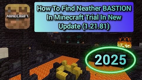 Minecraft Trial Find Neather BASTION Update (1.21.81) @AJGamerOfficial-A95
