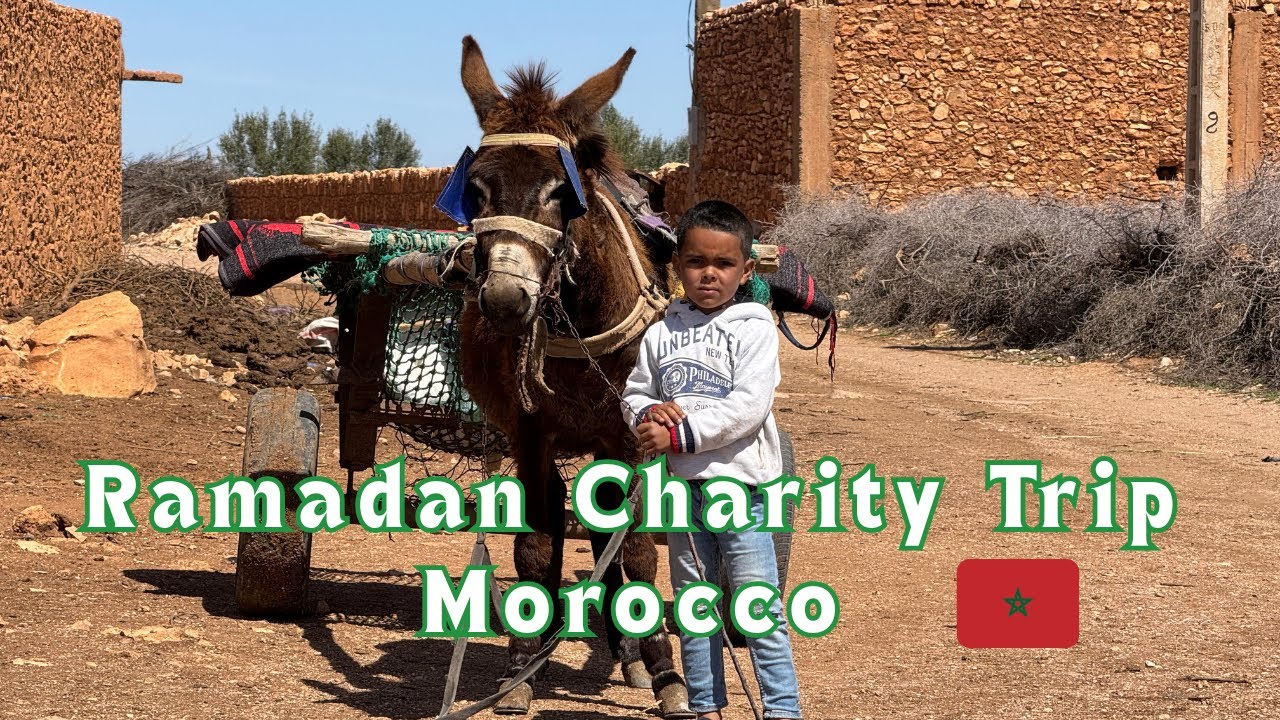 The Most Heartwarming Charity Trip To Morocco For Ramadan