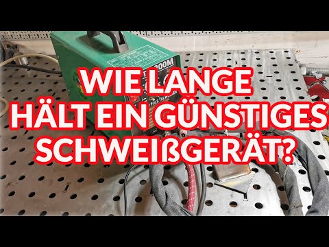 Wie lange hält ein günstiges Schweißgerät? Meine Erfahrungswerte.