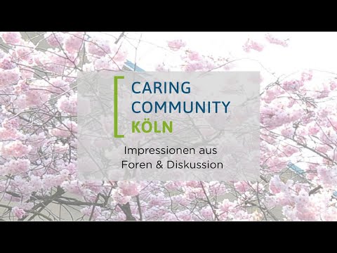 Caring Community Köln - Sterben, Tod und Trauer in der Gesellschaft - Diskussion der Teilnehmer