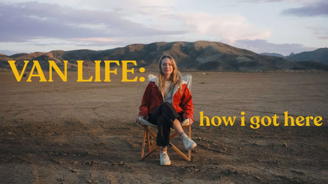 Van Life: why I’m living on the road - YouTube