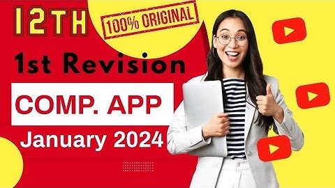 12th Computer Application First Revision Question paper 2024