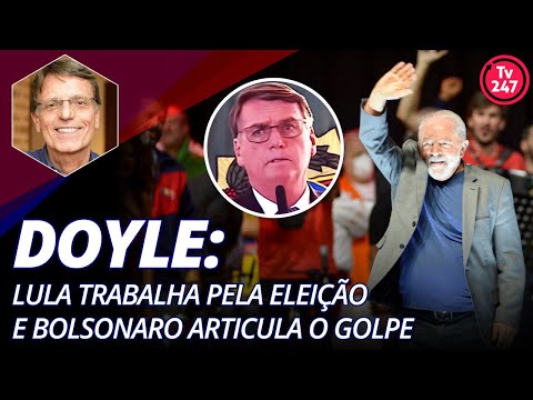 Lula trabalha pela eleição e Bolsonaro articula o golpe: Bate-papo com Hélio Doyle