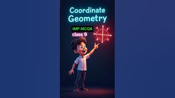 Class 9 Maths | Coordinate Geometry MCQs | CBSE Board Exam Preparation 2025 | Fast Revision