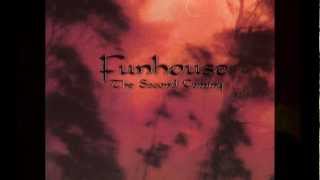 FUNHOUSE - Forever True