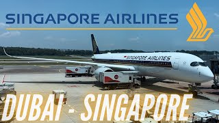 Trip Report | Dubai - Singapore | Singapore Airlines Economy Class | Airbus A350-900
