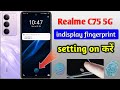 Realme c75 5g fingerprint sensor | realme c75 5g fingerprint lock kaise lagaye | realme c75 5g