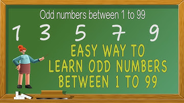 Odd numbers 1 to 99 | 1 to 99 odd number | what is odd number | kids academy a to zee | youtube kids