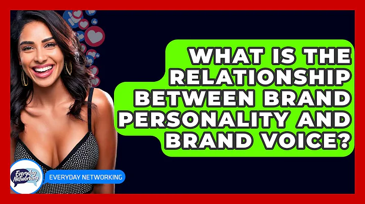 What Is The Relationship Between Brand Personality And Brand Voice? - Everyday-Networking