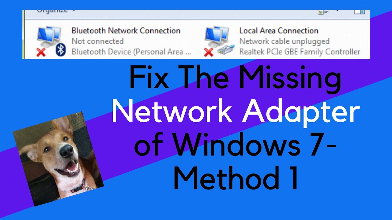 how-to-fix-the-missing-network-adapter-in-windows-7-method-1-youtube