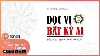 [Sách Nói] Đọc Vị Bất Kỳ Ai: Để Không Bị Lừa Dối Và Lợi Dụng - Chương 1