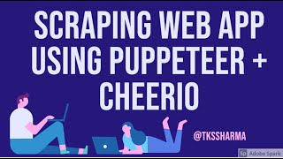 Scraping web with Node JS Cheerio & Puppeteer Example  #06