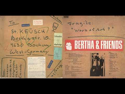 Bertha & Friends — Bertha & Friends, "Fed Up"