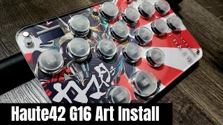 Haute42 G16 Art Install