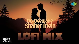 Do Deewane Shaher Mein - Lofi Mix | Runa Laila | Bhupinder Singh | Specro X Sketch
