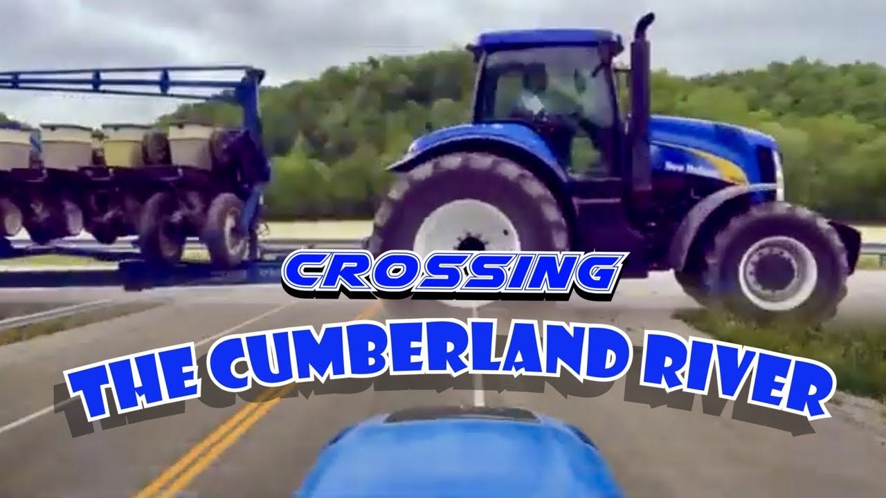 Driving a NEW HOLLAND TG305 TRACTOR across the CUMBERLAND RIVER