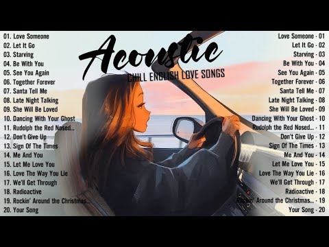Chill English Acoustic Love Songs 2025 ♨️ Best Acoustic Songs 2025 Cover ♨️ Top Chill Acoustic Music