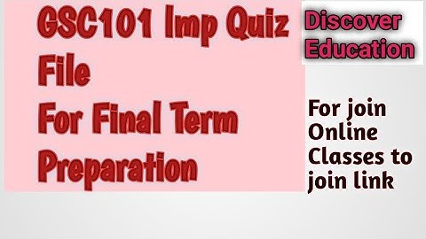 GSC101 Imp objective file|For Final Term Virtual University |Short Lectures