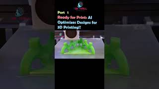Ready for Print: AI Optimizes Designs for 3D Printing! Part 1 #ai #viral #trending #aiinindia