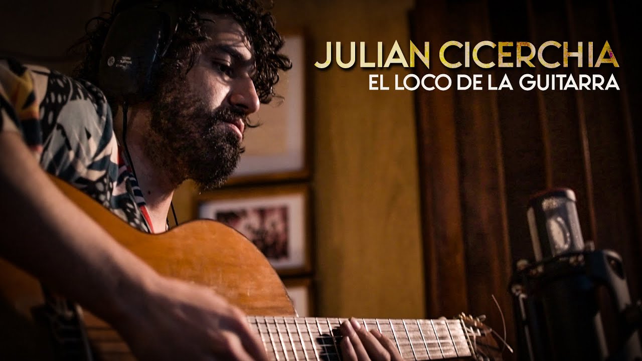 Julián Cicerchia - El loco de la guitarra (Full Album)
