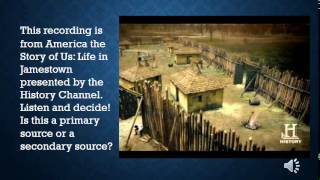 PRIMARY SOURCES & SECONDARY SOURCE - Jamestown