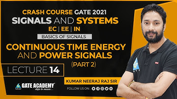 #14 | Continuous Time Energy & Power Signals | Part 2 | Signals & Systems | Free Crash Course