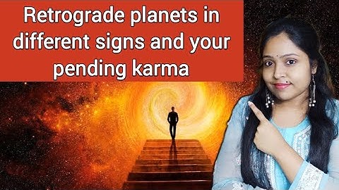 Retrograde planets in different signs and your biggest karmic lesson||retrograde planet||past life||
