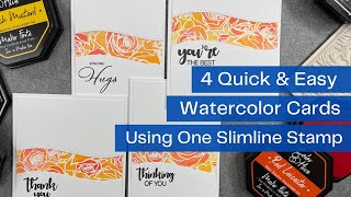 Easy Watercoloring With Heat Embossing | 4 Cards 1 Slimline Stamp