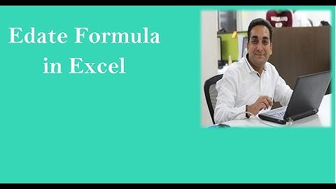 Edate Formula In Excel