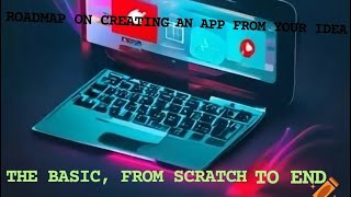 App Development 101: From Idea to Launch