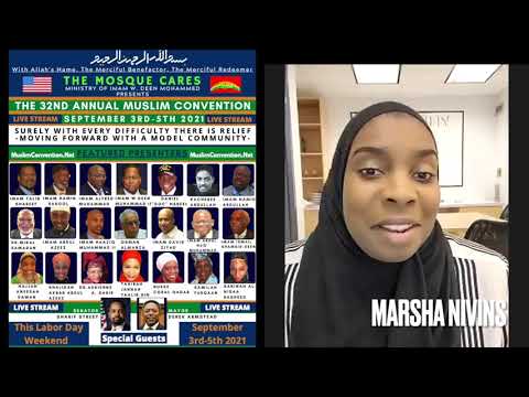 Sister Clara Muhammad Schools Presentation (Marsha Nivins) 32nd Annual Muslim Convention.