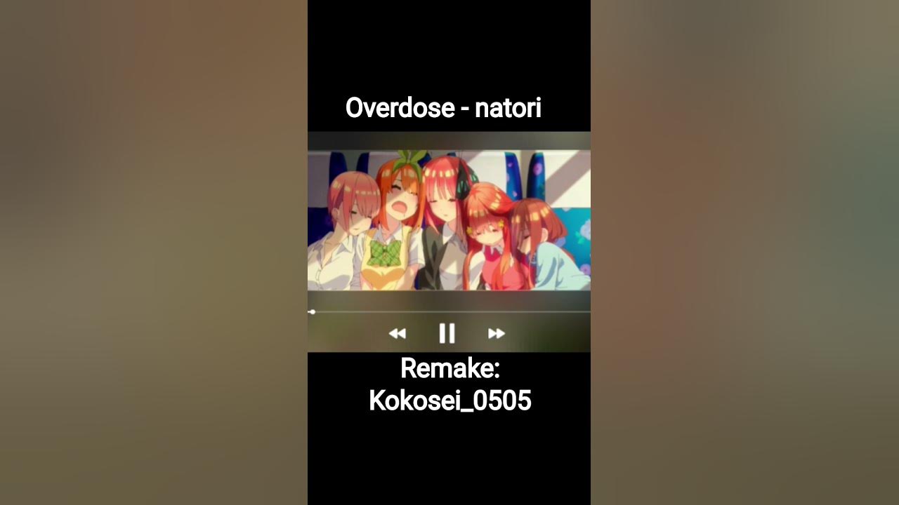 overdose natori#short #song #overdose