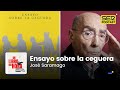 Un libro una hora 112 | Ensayo sobre la ceguera | José Saramago