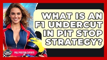 What Is An F1 Undercut In Pit Stop Strategy? - Pole Position Experts