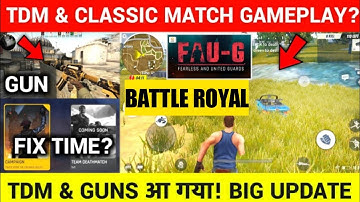 FAUG GAME TDM & CLASSIC MATCH GAMEPLAY ! | FAUG GAME GUNS UPDATES ? | FAUG GAME UPDATES | FAUG GAME