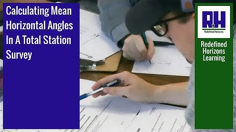 Calculating Mean Horizontal Angles In A Total Station Survey