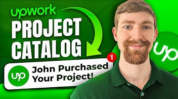 2025 Upwork Project Catalog Tutorial