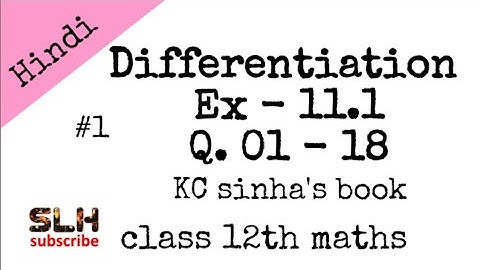 Differentiation class 12 maths solutions in hindi || Differentiation Ex 11.1 mathematics