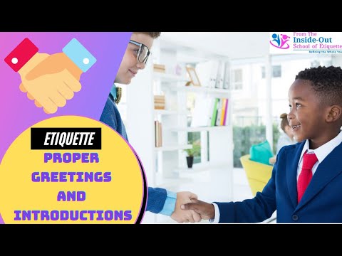 The Etiquette of Proper Handshake and Introductions