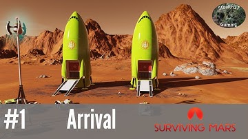 Surviving Mars - Arrival (Episode 1)