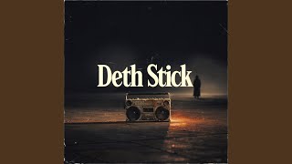 Download Lagu Deth Stick Download Lagu Deth Stick