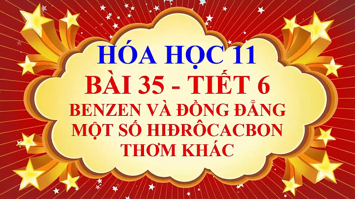 Giải bài tập hóa bài 35 lớp 11 năm 2024